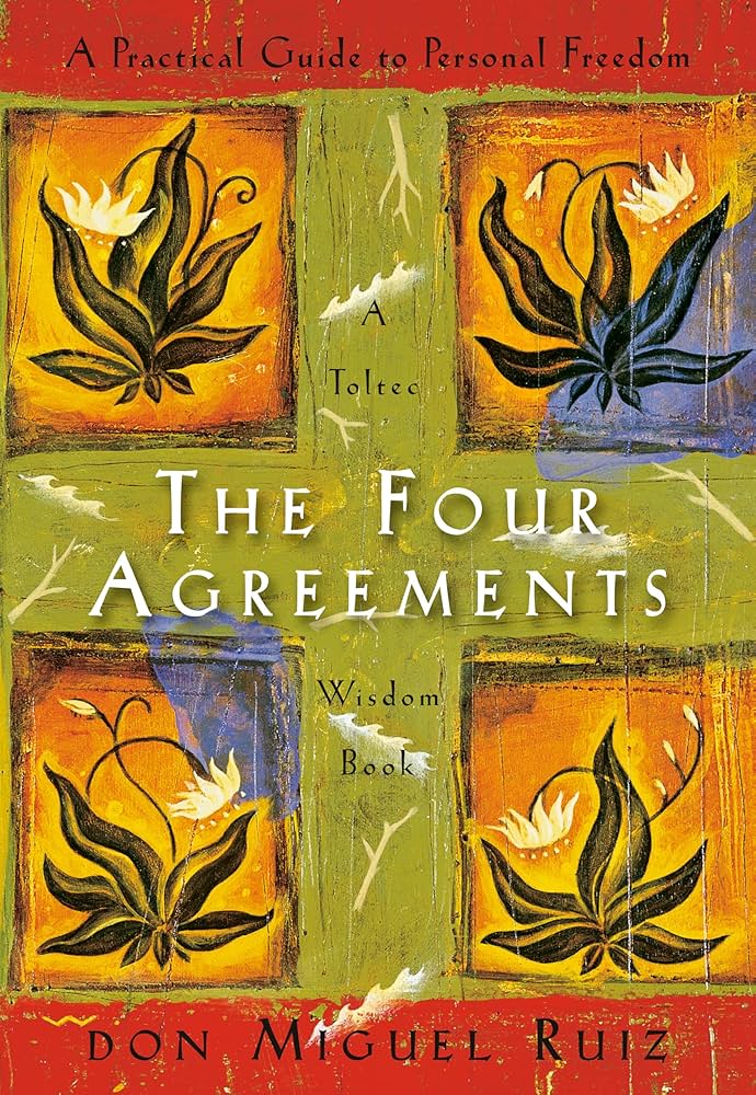 The Four Agreements